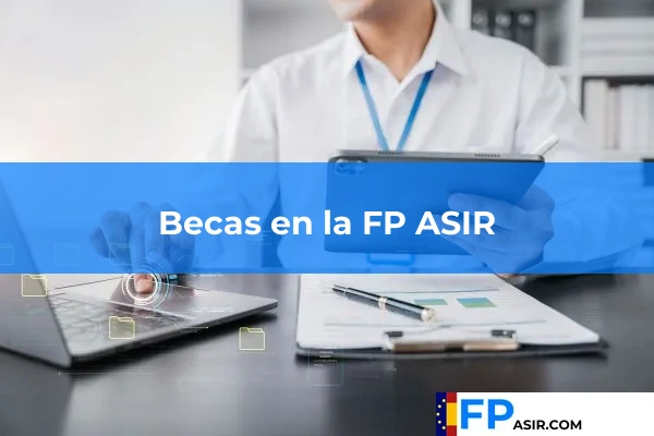 FP ASIR en Ceuta 6 Becas en la FP ASIR