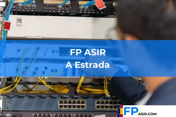 FP ASIR en A Estrada