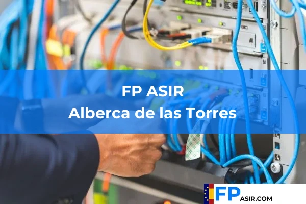 FP ASIR en Alberca de las Torres