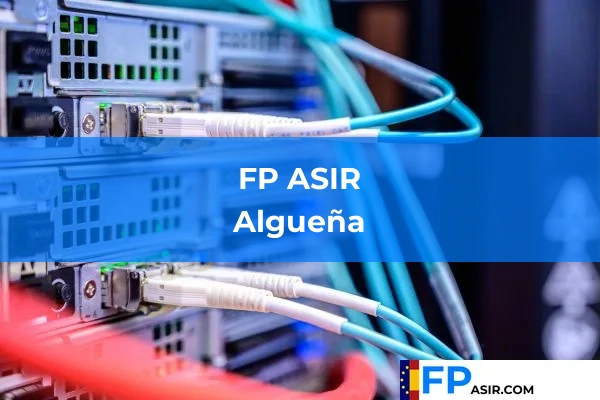 FP ASIR en Algueña