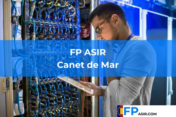 FP ASIR en Canet de Mar