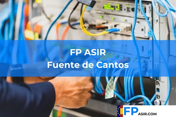 FP ASIR en Fuente de Cantos