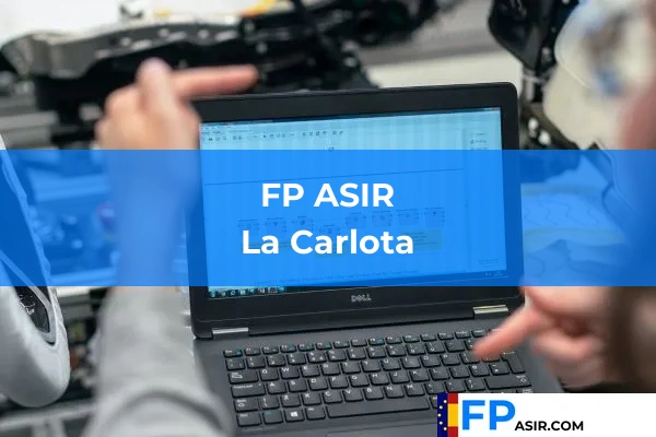 FP ASIR en La Carlota