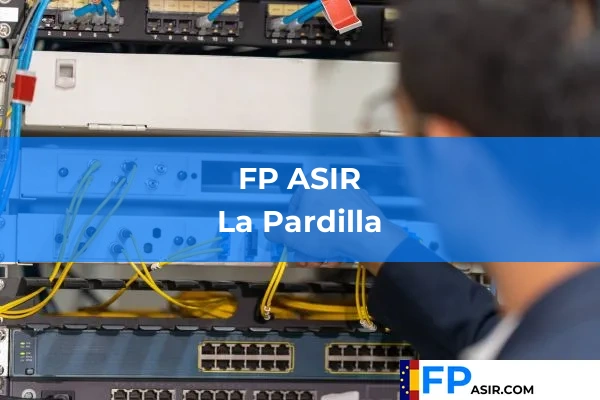 FP ASIR en La Pardilla