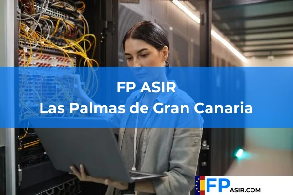 FP ASIR en Las Palmas de Gran Canaria