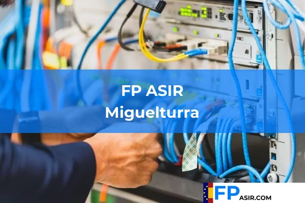 FP ASIR en Miguelturra