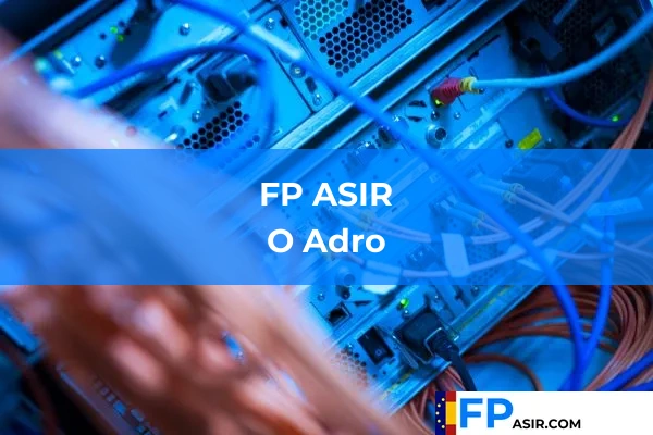 FP ASIR en O Adro
