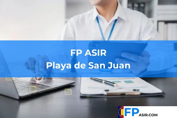 FP ASIR en Playa de San Juan
