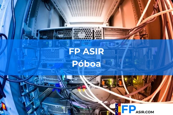 FP ASIR en Póboa