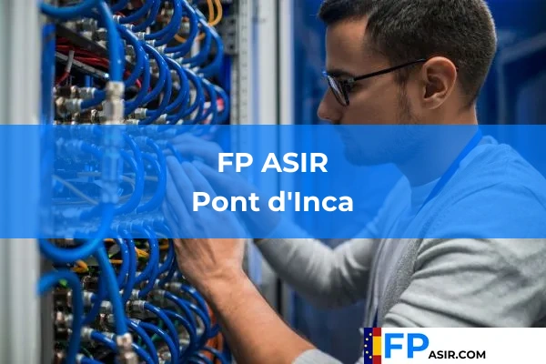 FP ASIR en Pont d'Inca