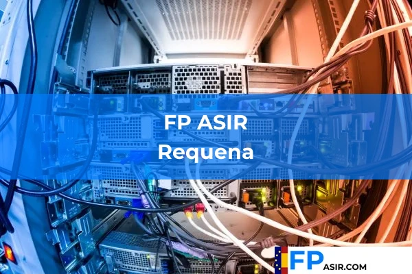 FP ASIR en Requena