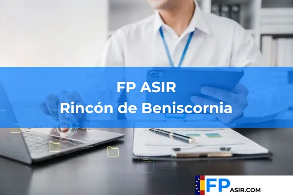 FP ASIR en Rincón de Beniscornia