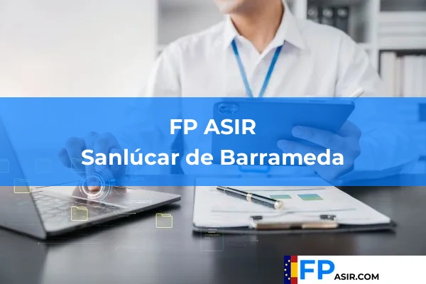 FP ASIR en Sanlúcar de Barrameda