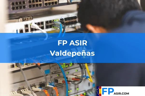 FP ASIR en Valdepeñas
