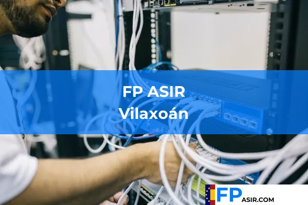FP ASIR en Vilaxoán