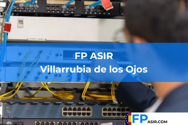 FP ASIR en Villarrubia de los Ojos