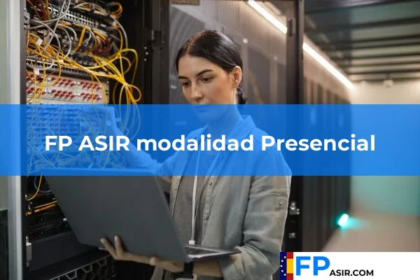Becas en la FP ASIR 55 FP ASIR modalidad Presencial